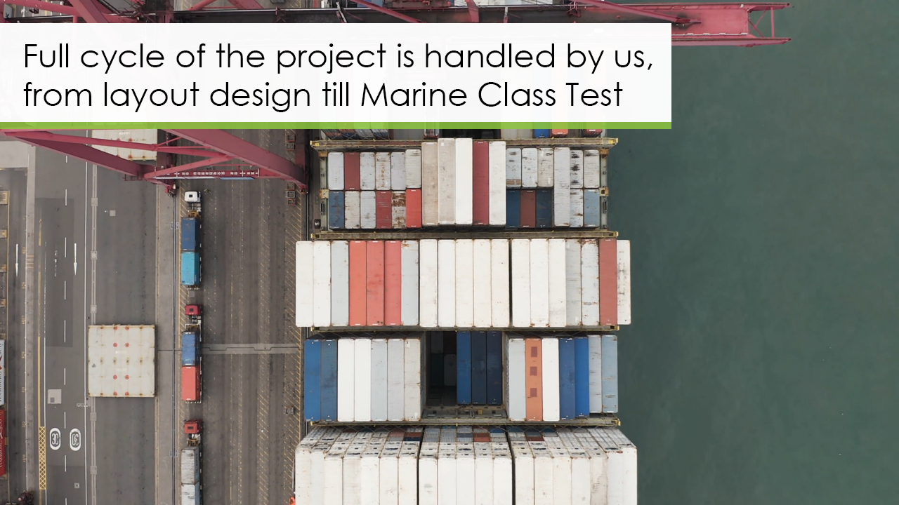 [11:26 AM] Linda Šulce       Full cycle of the project is handled by us, from layout design till Marine Class Test (1 liked)